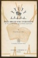 Free Bread for Everyman! An essay on world hunger and production requirements