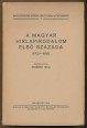 A magyar hírlapirodalom első százada (1705-1805)