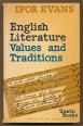 English Lilterature. Values and Tradition