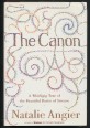 The Canon. A Whirligig Tour of the Beautiful Basics of Science
