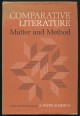 Comparative Literature: Matter and Method