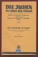 Die Judenfrage in Ungarn. Jüdische Assimilation und antisemitische Bewegung im 19. und 20. Jahrhundert