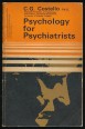 Psychology for Psychiatrists