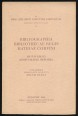 Bibliographia Bibliothecae Regis Mathiae Corvini. Mátyás király könyvtárának irodalma