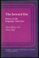 The Inward Ear. Poetry in the language classroom