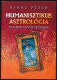 Humanisztikus asztrológia. Az emberi psziché új térképe