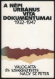 A népi-urbánus vita dokumentumai 1932-1947
