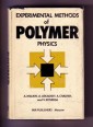 Experimental Methods of Polymer Physics (Measurement of Mechanical Properties, Viscosity, and Diffusion)