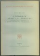 A törökkor német újságirodalma. A XV-XVII. századi német hírlapok magyar vonatkozásainak forráskritikájához