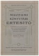 Múzeumi és Könyvtári Értesítő VI. évf., 2-3. füzet