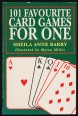 101 Favourite Card Games for One