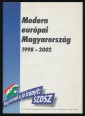 Modern európai Magyarország 1998-2002. A Szabad Demokraták Szövetsége választási programja
