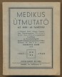 Medikus útmutató az 1939-40 tanévre