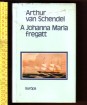 A Johanna Maria fregatt