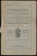 Ethnographia. A Magyar Néprajzi Társaság és a Nemzeti Múzeum Értesítője. XIII. évfolyam, 4. füzet, 1902