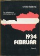 1934. február. Egy felkelés okai és következményei