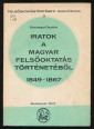 Iratok a magyar felsőoktatás történetéből. 1849-1867