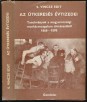 Az útkeresés évtizedei. Tanulmányok a magyarországi munkásmozgalom történetéből, 1868-1898