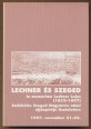 Lechner és Szeged. In memoriam Lechner Lajos (1833-1897). Emlékül Szeged Nagyárvíz utáni újjáépítője tiszteletére
