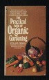 The Practical Book of Organic Gardening