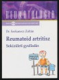 Reumatoid artritisz. Sokízületi gyulladás