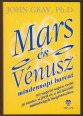 Mars és Vénusz mindennapi harcai. 365 napról napra szóló jó tanács a nemek közötti különbségek megértéséhez