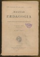 Magyar Paedagogia. A Magyar Paedagogiai Társaság havi folyóirata XXVI. évf. 1-2. sz., 1917. január-február