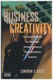 The Business Side of Creativity. The Complete Guide for Running a Graphic Design or Communications Business