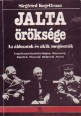 Jalta öröksége. Az áldozatok és akik megúszták