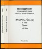 Matematikai példatár I-II. kötet. Feladatok, megoldások