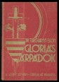 Glóriás Árpádok