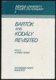 Bartók and Kodály Revisited