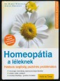 Homeopátia a léleknek. Hatásos segítség pszichés problémákra