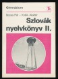 Szlovák nyelvkönyv, gimnázium II.