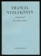 Francia nyelvkönyv a gimnáziumok III. osztálya számára
