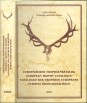 Európai trófeakatalógus. European Trophy Catalogue. Europäischer Trophäenkatalog. Catalogue des Trophées Européens