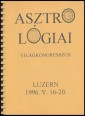 Asztrológiai világkongresszus. Luzern, 1996. V. 16-20