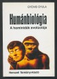 Humánbiológia. A hominidák evolúciója