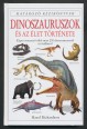 Dinoszauruszok és az élet története