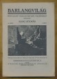 Barlangvilág. Népszerű barlangtani folyóirat. IX. kötet, 3. füzet