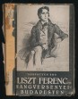 Liszt Ferenc hangversenyei Budapesten. Hat évtized krónikája