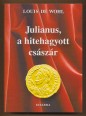 Julianus, a hitehagyott császár