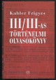 III/III-as történelmi olvasókönyv. Adalékok az emberi jogok magyarországi helyzetéhez