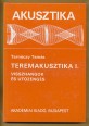 Teremakusztika I-II. kötet