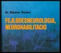 Fejlődésneurológia, neurohabilitáció