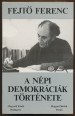 A népi demokráciák története I-II. kötet