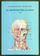 Az akupunktúra alapjai I. kötet