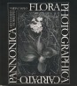Flora photographica Carpato-Pannonica. Hét évtized flóraképei