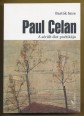 Paul Celan. A sérült élet poétikája