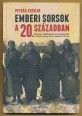 Emberi sorsok a 20. században. Magyar hadifoglyok és emigránsok a Szovjetunióban a két világháború között